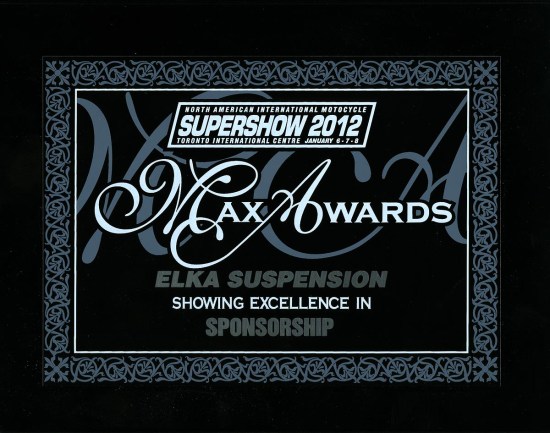 Max Awards Elka earned in 2012 at the Supershow